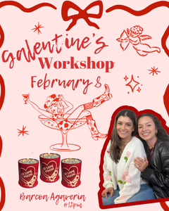 Galentine’s Workshop x señorita